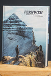 Fernweh Wanderlust auf Verborgenen Pfaden Bildband