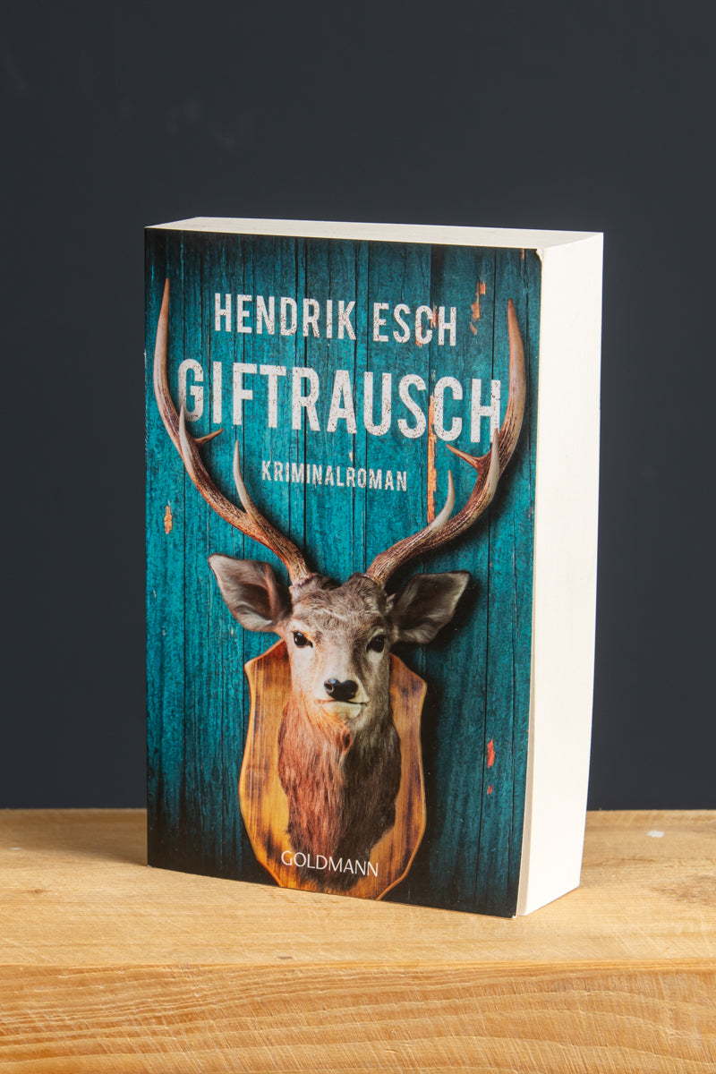 Giftrausch Kriminalroman Hendrik Esch