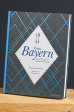 Mein Bayern Neue Wege Bayerische Küche Kochbuch